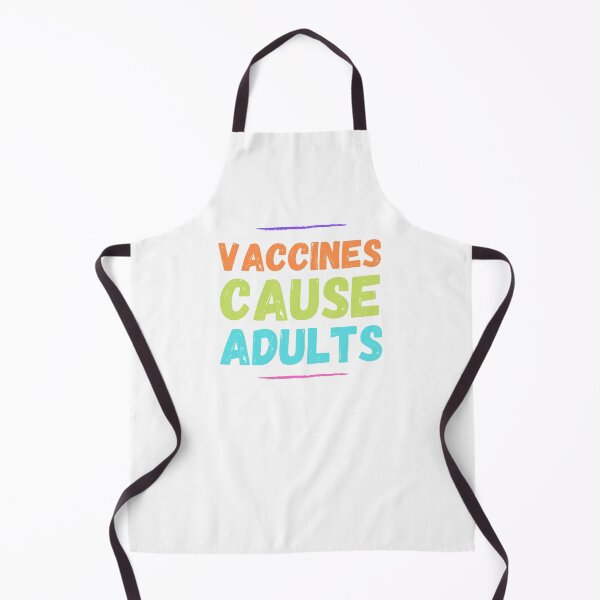 Item preview, Autism Memes Vaccines Cause Adults designed and sold by Nathalie Aynié.