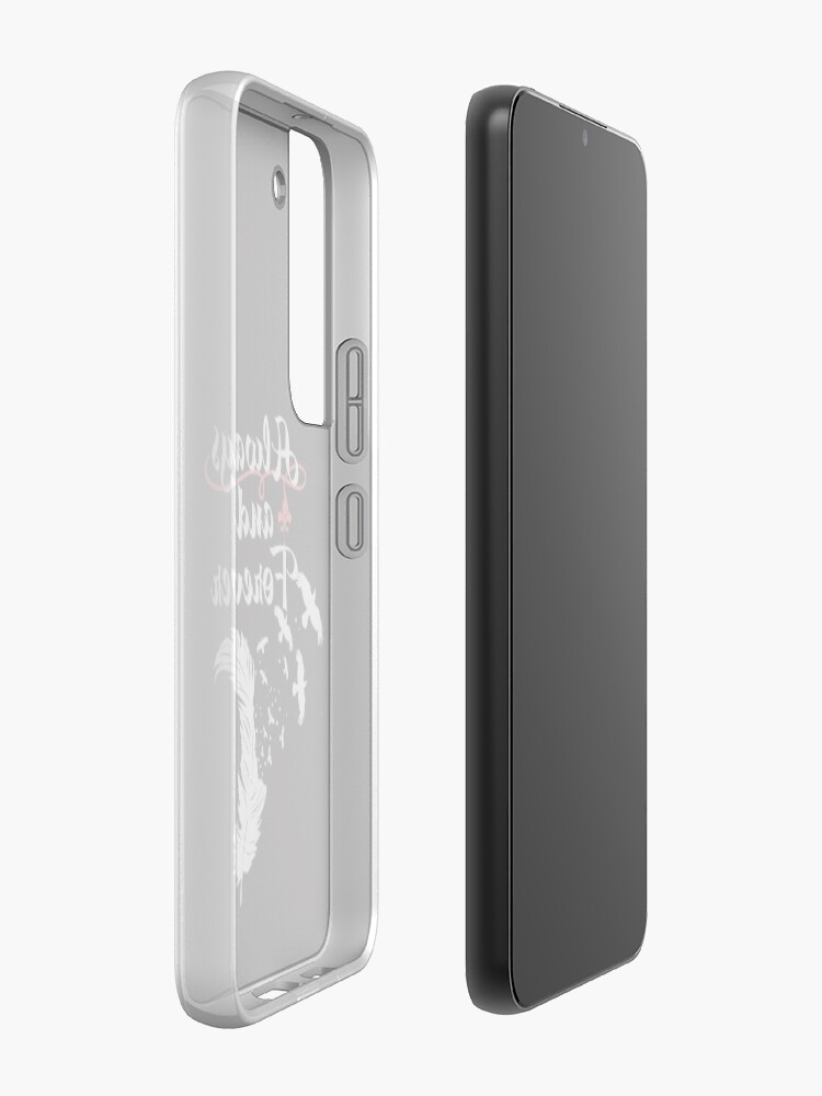 Alternate view of Always and Forever. Samsung Galaxy Phone Case