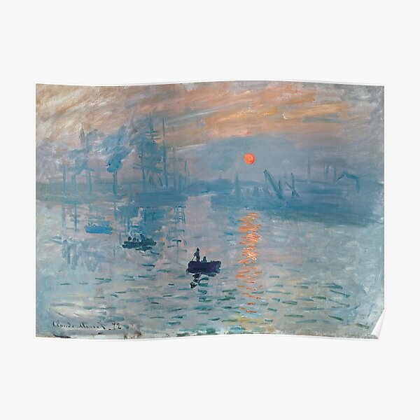 Claude Monet - Impression, Sunrise (1872) Poster