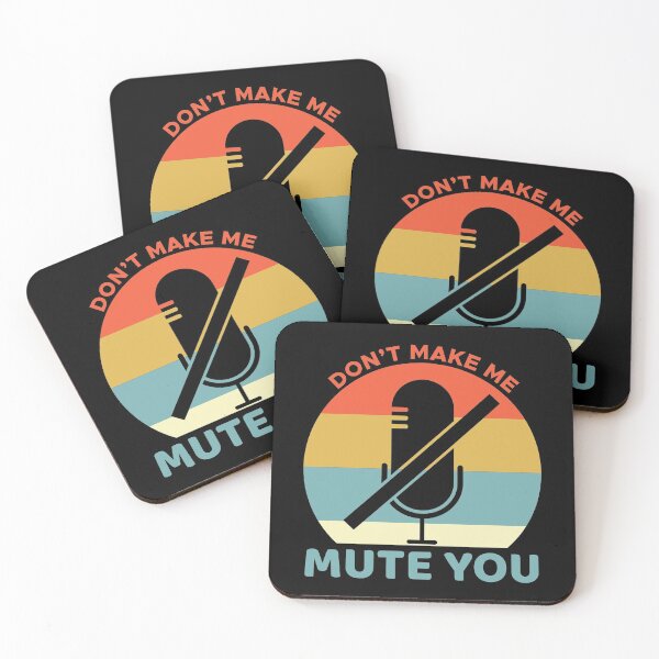 Item preview, Don't Make Me Mute You Funny designed and sold by mographicdesign.