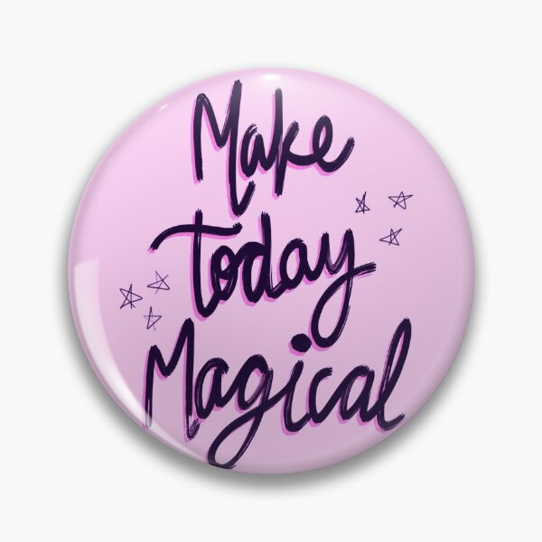 Item preview, Make today Magical designed and sold by WanderAesthetic.