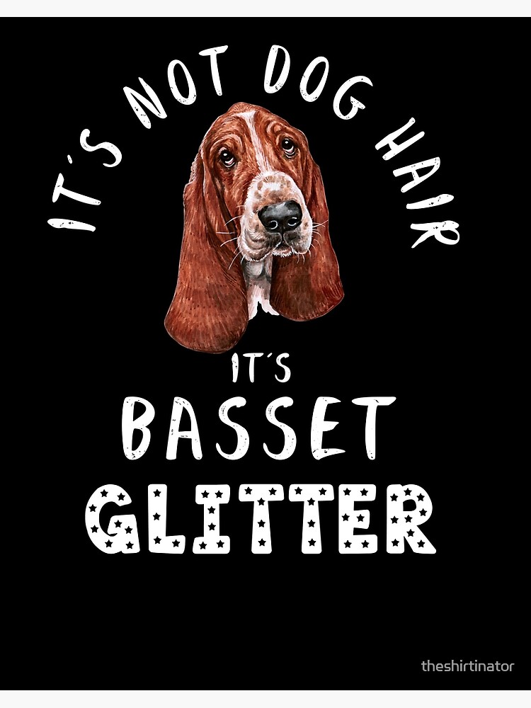 Basset hot sale in not