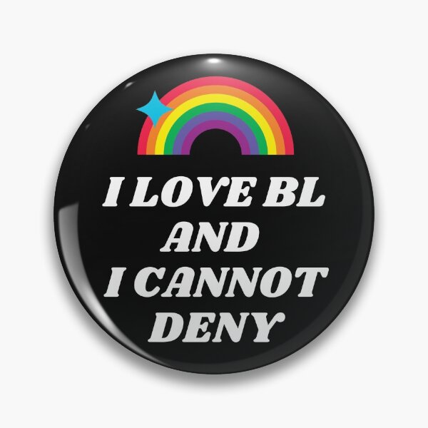 Item preview,   I Love BL And I Cannot Deny designed and sold by pattykim.