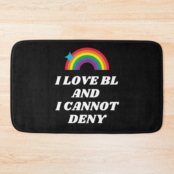 Item preview,   I Love BL And I Cannot Deny designed and sold by pattykim.