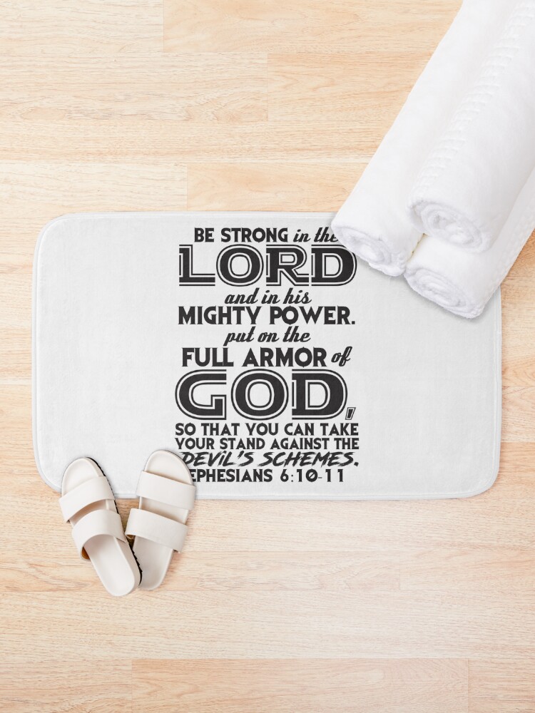 Alternate view of Ephesians 6:10-11 Bath Mat