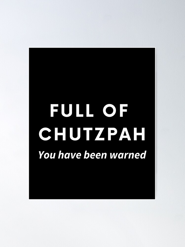 Full of Chutzpah - You Have Been Warned - Funny Jewish | Greeting Card