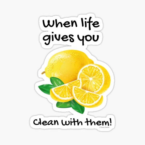 Item preview, When Life Gives You… Clean With Lemons Humor designed and sold by SavvyCleaner.