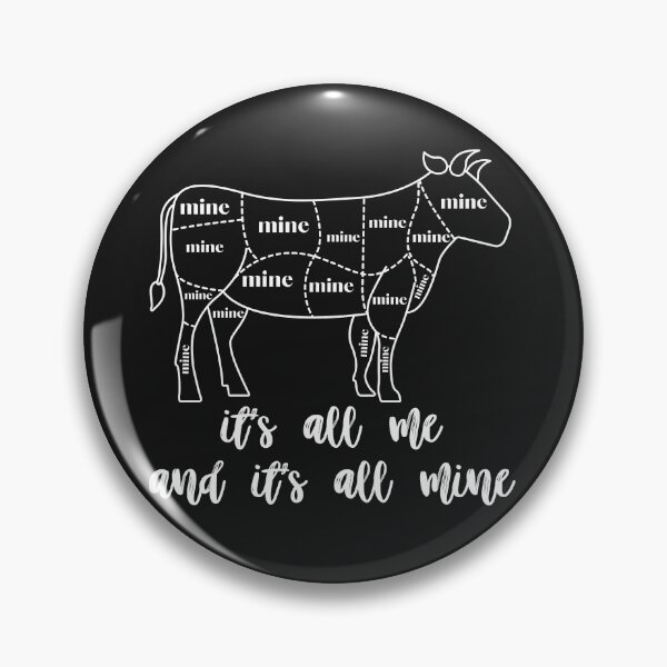 Item preview, Its all me and its all mine designed and sold by Spicy Chilli.
