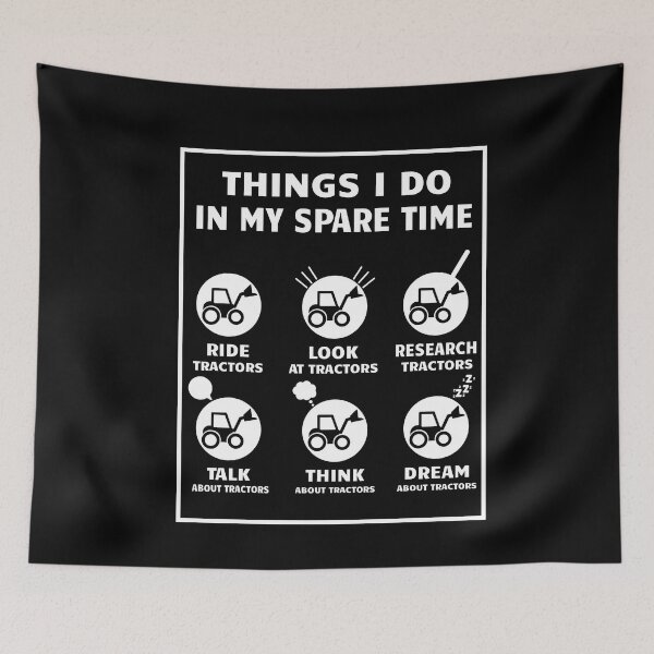Item preview, things i do in my spare time tractor Gift  designed and sold by issambak.