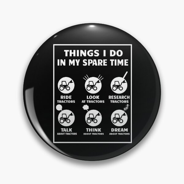 Item preview, things i do in my spare time tractor Gift  designed and sold by issambak.