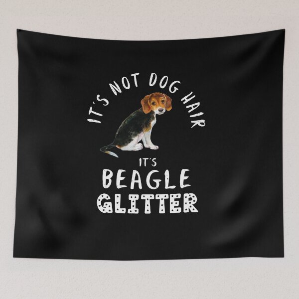 Item preview, It's not dog hair it's BEAGLE glitter funny dog quote designed and sold by theshirtinator.
