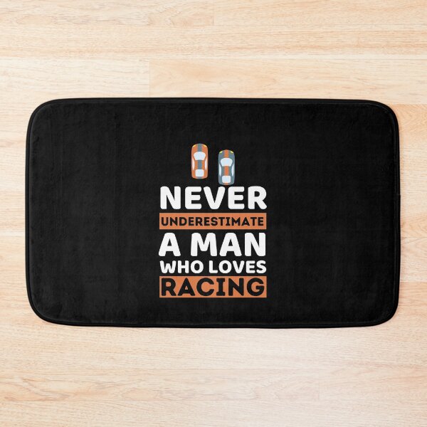 Item preview, Never Underestimate A Man Who Loves Racing designed and sold by bifkee19.