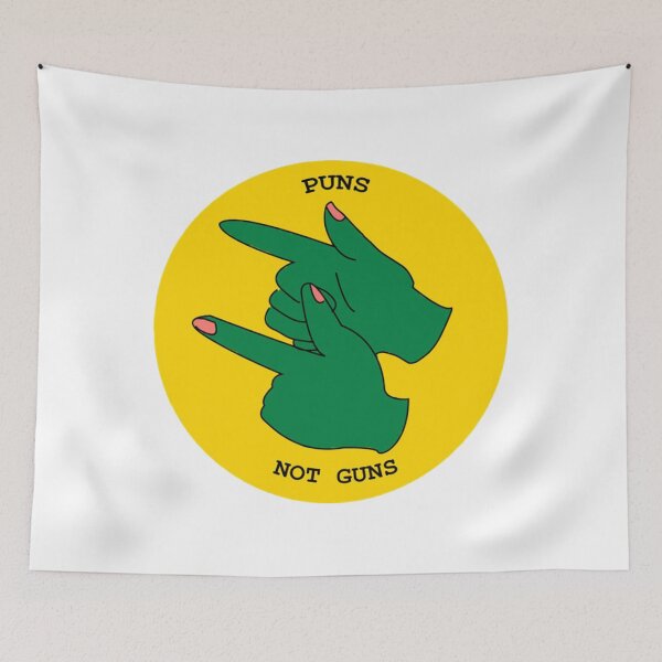 Item preview, Puns Not Guns designed and sold by Goodnatured30.