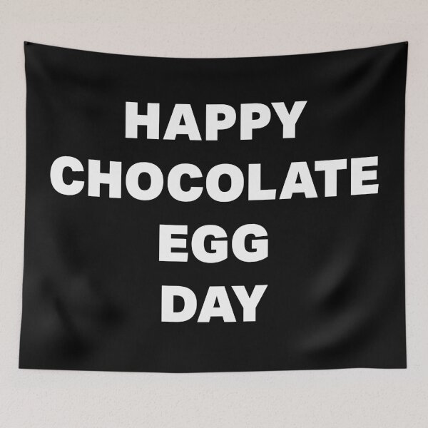 Item preview, Happy Chocolate Egg Day designed and sold by DeadRight.