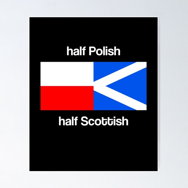 Item preview, Half Polish half Scottish dual nationality pride designed and sold by Krukowski.