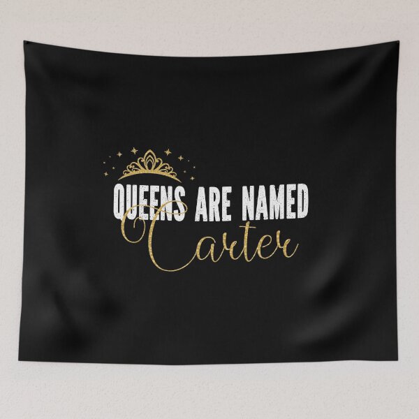 Item preview, Queens Are Named Carter Personalized First Name Girl print designed and sold by Grabitees.