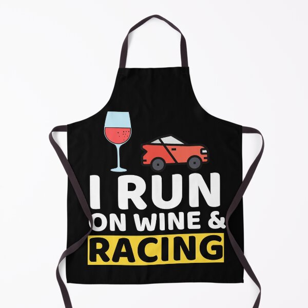 Item preview, I Run On Wine & Racing designed and sold by bifkee19.