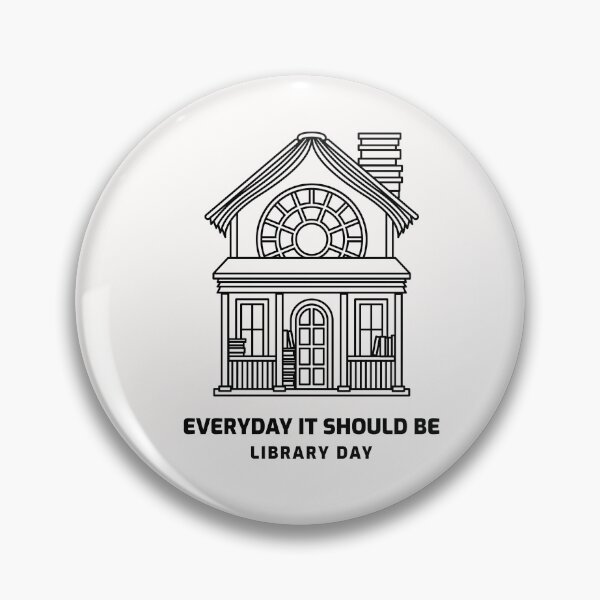 Item preview, Everyday Should Be Library Day designed and sold by joabaj.