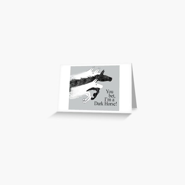 Dark Horse Greeting Card