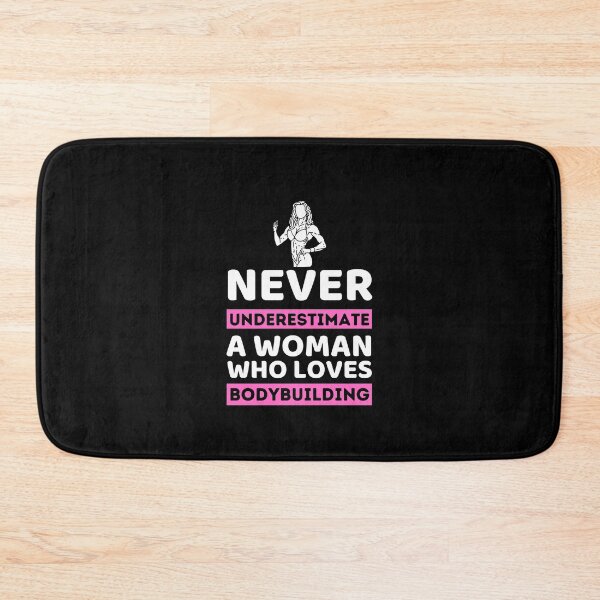Item preview, Never Underestimate A Woman Who Loves Bodybuilding designed and sold by bifkee19.
