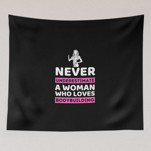 Item preview, Never Underestimate A Woman Who Loves Bodybuilding designed and sold by bifkee19.