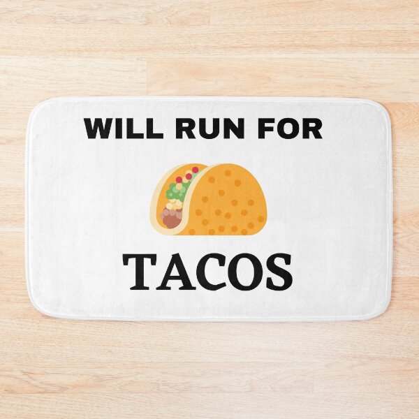 Item preview, Will Run For Tacos designed and sold by The Full Cart.