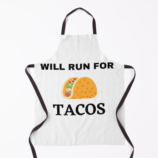 Item preview, Will Run For Tacos designed and sold by The Full Cart.