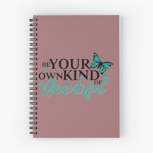Item preview,  Be your own kind of beautiful - Motivational and Inspirational Quotes - Inspirational - Motivational - Motivational Shirt designed and sold by DigitalDesignRO.