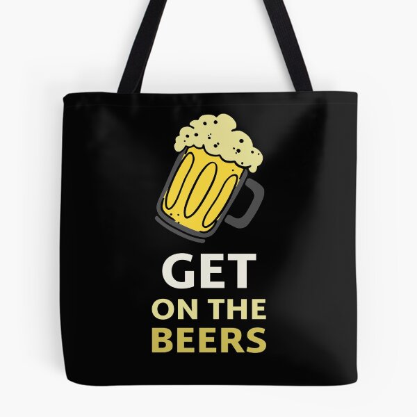 Item preview, Get On the Beer | Gag gift for man, woman designed and sold by cookiemasterpj.
