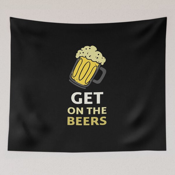 Item preview, Get On the Beer | Gag gift for man, woman designed and sold by cookiemasterpj.