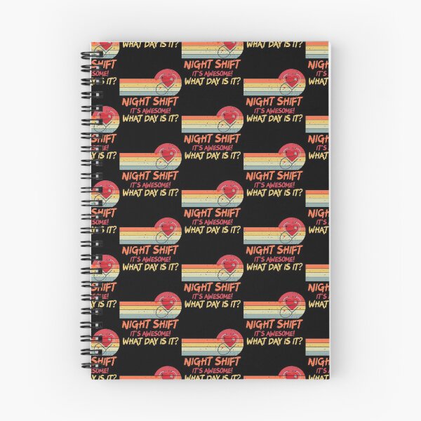 Item preview, Night Shift It is Awesome! What Day is it? Funny Nurse designed and sold by Akmloza.