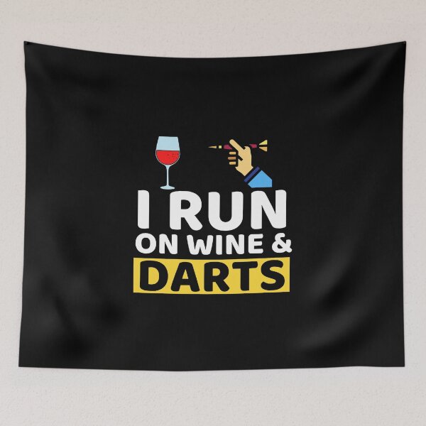 Item preview, I Run On Wine & Darts designed and sold by bifkee19.