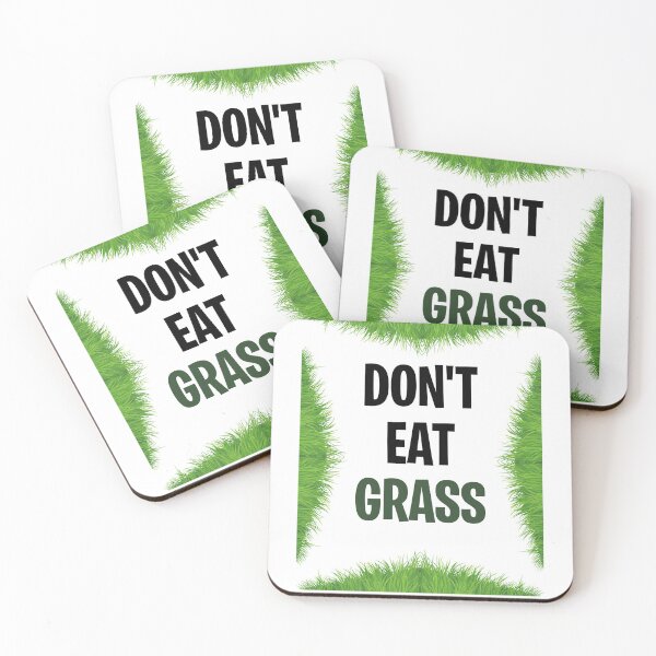Item preview, DON'T EAT GRASS, Do Not eat The Green Grass  designed and sold by BitcoinBros.