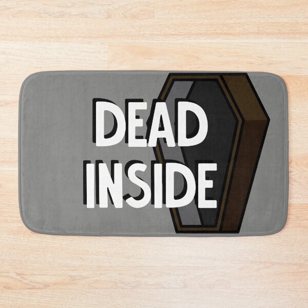 Item preview, Dead Inside designed and sold by imlying.