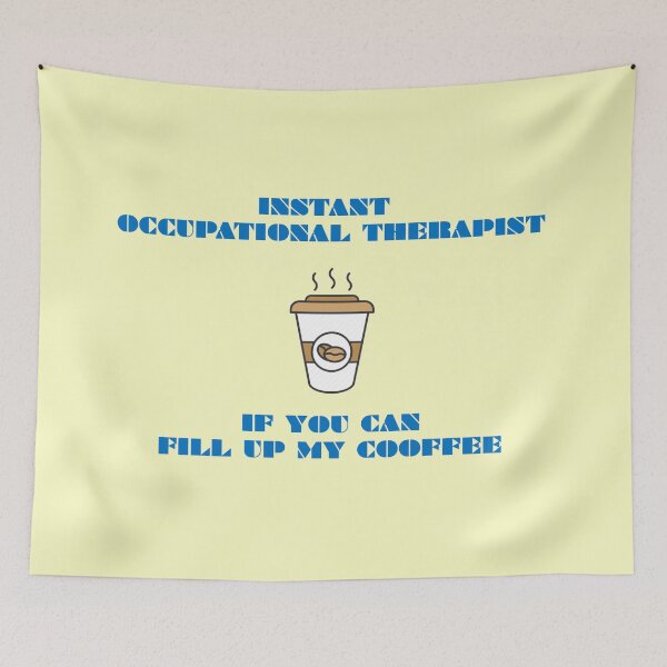 Item preview, OCCUPATIONAL THERAPIST designed and sold by wildlittlefan.