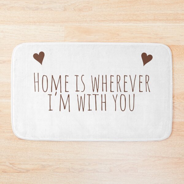 Item preview, Home is wherener i'm with you designed and sold by Marinuzzi.
