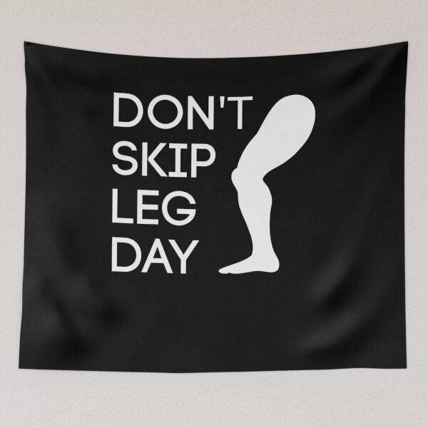 Item preview, Don't skip leg day - Awesome fitness lover Gift designed and sold by Teenation9.