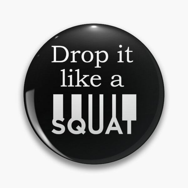 Item preview, Drop it like a squat - Awesome workout lover Gift designed and sold by Teenation9.