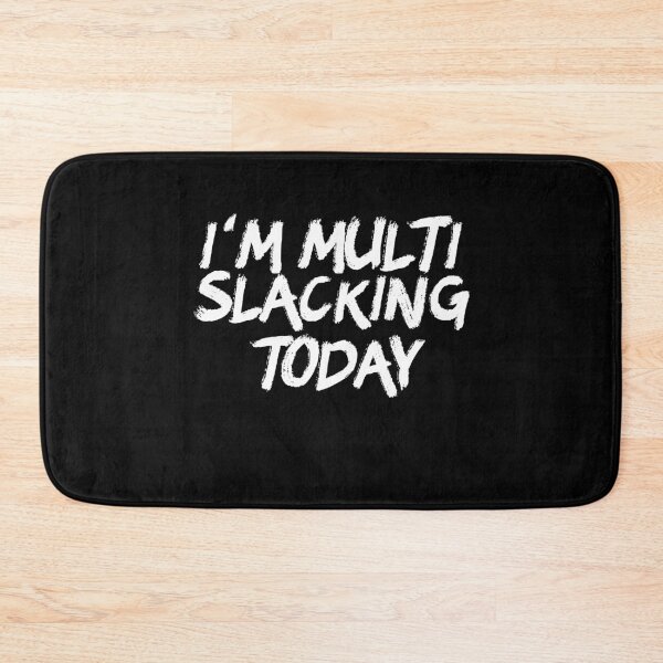 Item preview, I Am Multi Slacking Today Funny Procrastinate Wife Life Gift designed and sold by Akmloza.