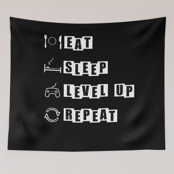 Item preview, Eat, Sleep, Level Up, Repeat - black designed and sold by BusyMonkeys.