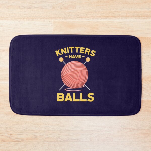 Item preview, Knitters Have Balls designed and sold by jaygo.