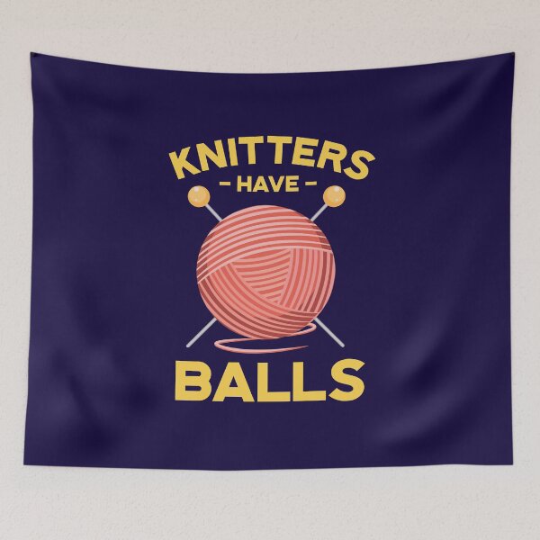 Item preview, Knitters Have Balls designed and sold by jaygo.