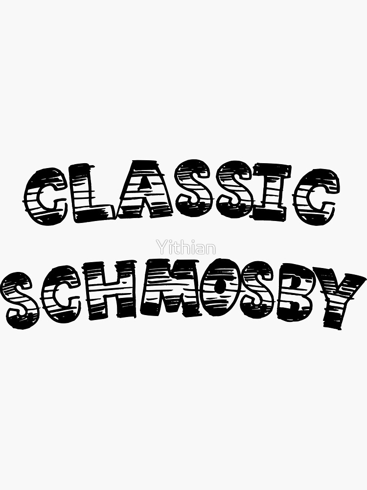 "HIMYM Classic Schmosby" Sticker by Yithian Redbubble