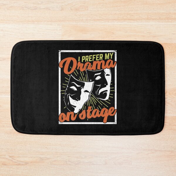 Item preview, I Prefer My Drama On Stage Theater Actor Gift designed and sold by Marcid95.