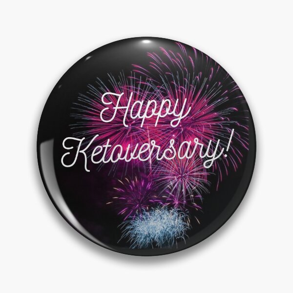 Item preview, happy ketoversary designed and sold by Pirayz.