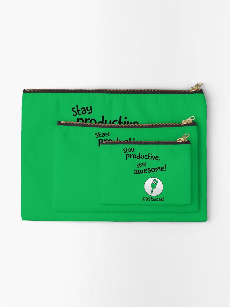 Alternate view of Stay Productive, Stay Awesome - 99% Perspiration Zipper Pouch
