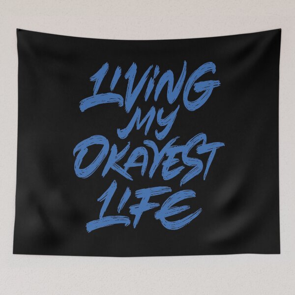 Item preview, Living my okayest life designed and sold by Zagach Letters.