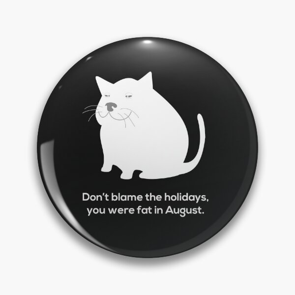 Item preview, Xmas Funny - Fat since August designed and sold by KevinVee.