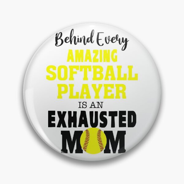 Item preview, Behimnd Every Amazing Softball Player Is An Exhausted Mom designed and sold by autlu.