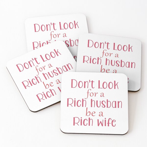 Item preview, Don't Look For Rich Husband, Be A Rich Wife designed and sold by paynehenry.